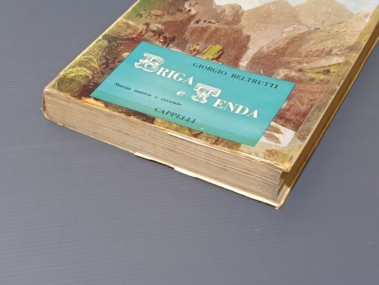 Briga e Tenda. Storia Antica e Recente