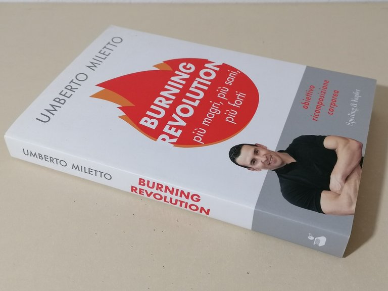 Burning Revolution Più Magri Più Sani Più Forti Libro Miletto …