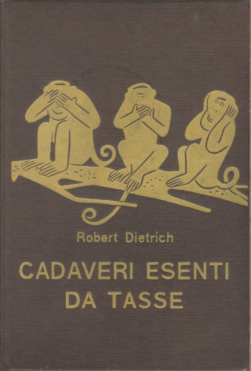 Cadaveri esenti da tasse - Robert Dietrich | Immagine principale