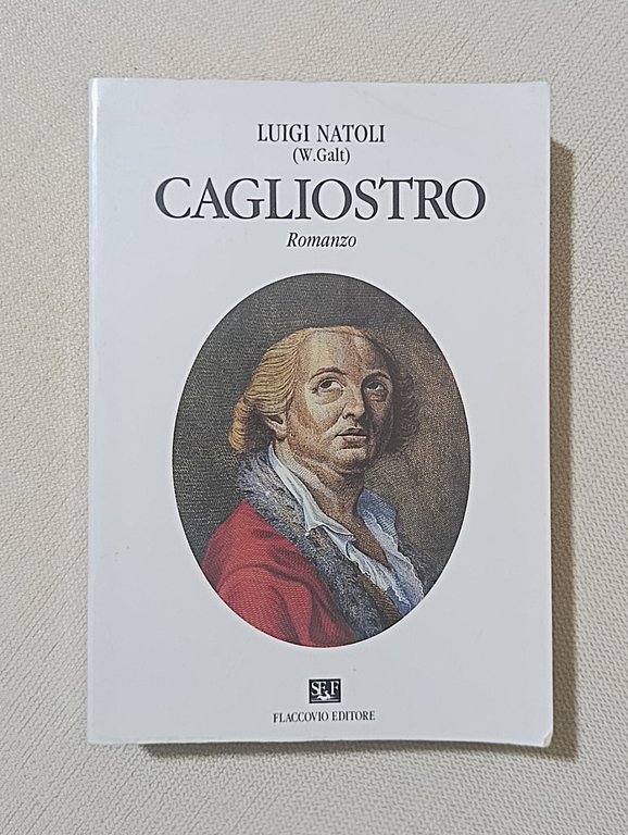 Cagliostro. Romanzo