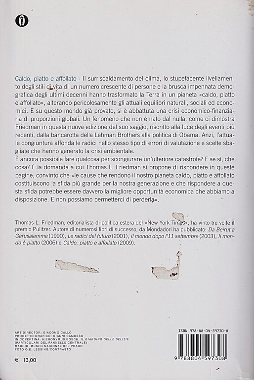 Caldo, piatto e affollato. Com'è oggi il mondo, come possiamo … | Immagine Gallery 2