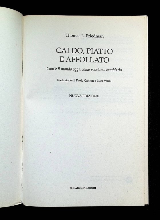 Caldo, piatto e affollato. Com'è oggi il mondo, come possiamo … | Immagine Gallery 4