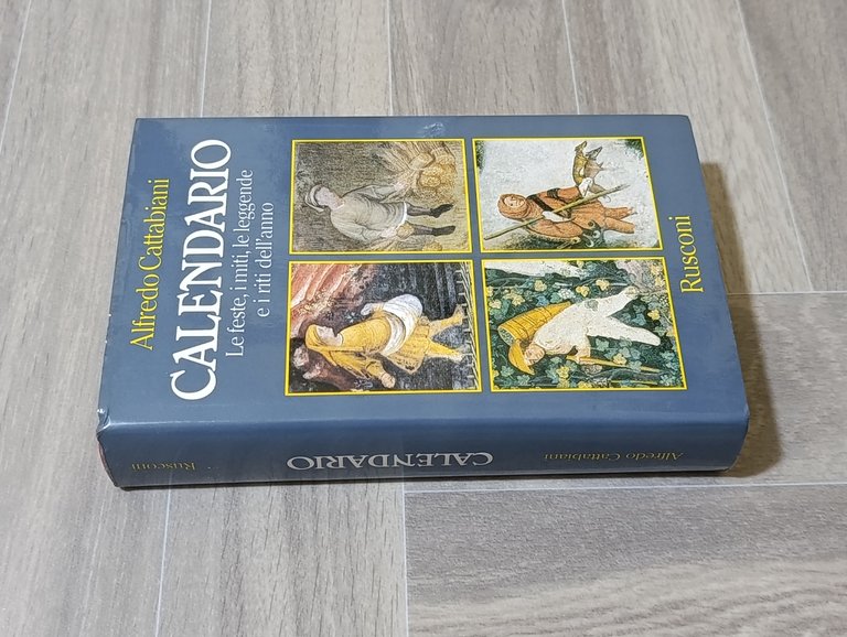 Calendario : le feste, i miti, le leggende e i …