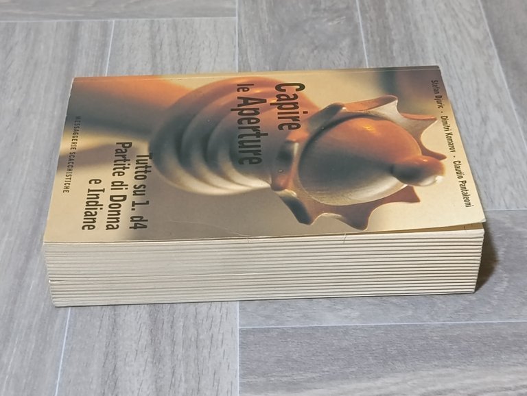 Capire le aperture. Tutto su 1.d4. Partite di Donna e …