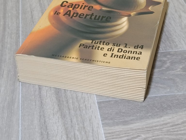 Capire le aperture. Tutto su 1.d4. Partite di Donna e …