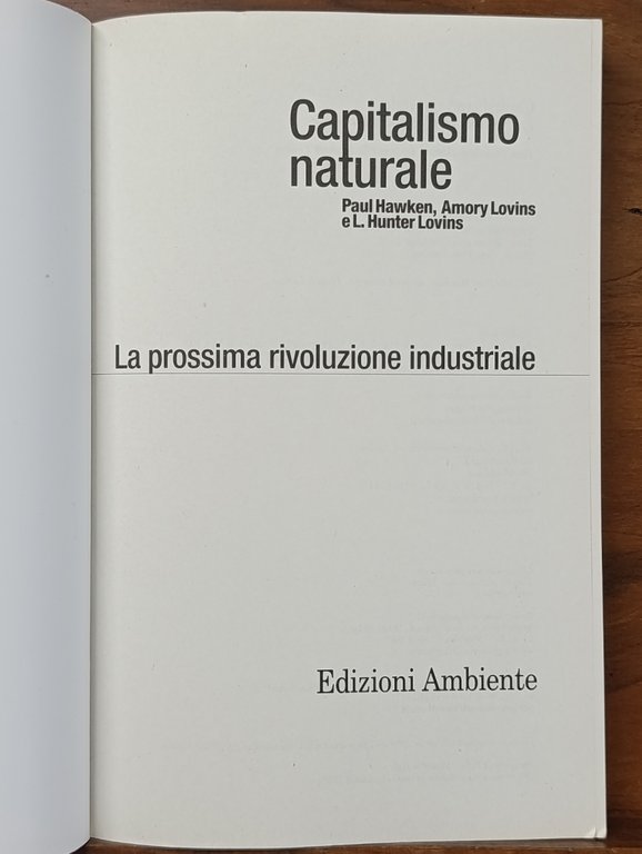 Capitalismo naturale. La prossima rivoluzione industriale | Immagine Gallery 7