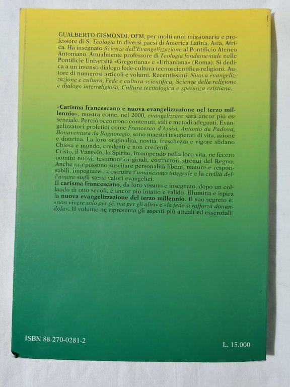 Carisma Francescano E Nuova Evangelizzazione Nel Terzo Millennio Libro Gismondi