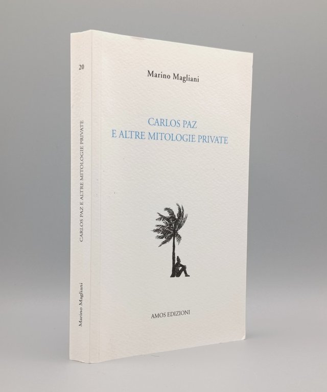 Carlos Paz e altre mitologie private | Immagine Gallery 2
