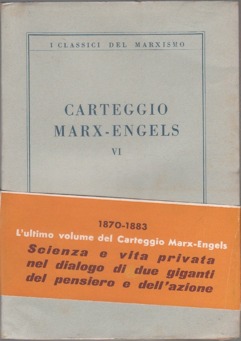 Carteggio Marx - Engels. Vol. VI (1970-1883) | Immagine principale