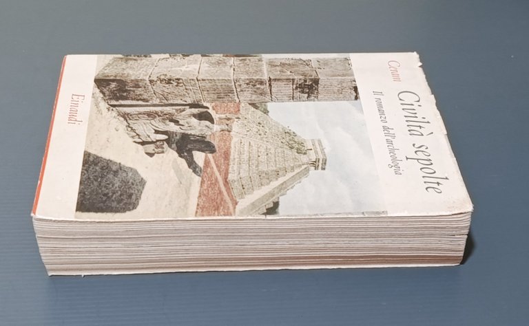 Ceram - Civiltà Sepolte, il Romanzo dell'Archeologia, Libro Saggi Einaudi …