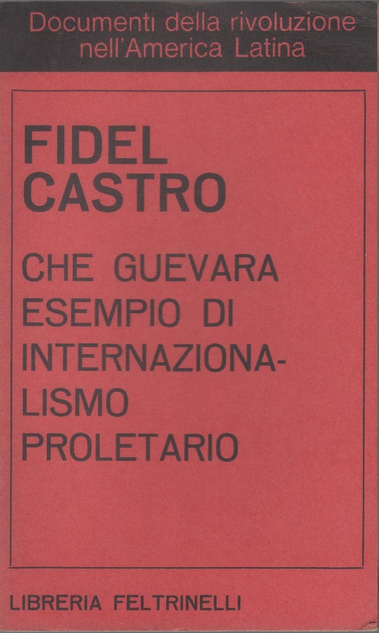 Che guevara esempio di internazionalismo proletario | Immagine principale