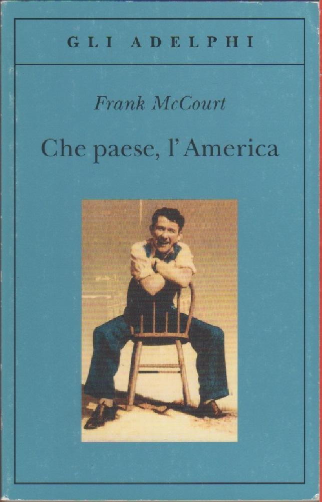 Che paese l'America - Frank McCourt | Immagine principale