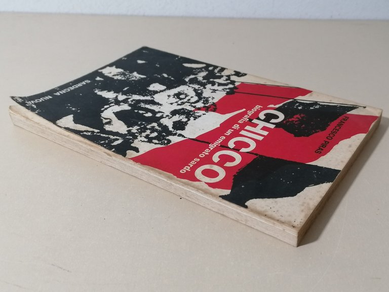 Chicco Biografia Di Un Emigrato Sardo Libro Francesco Piras Sardegna …