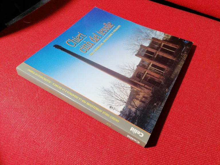 Chieri Città del Tessile - tra fabbriche macchine e prodotti …