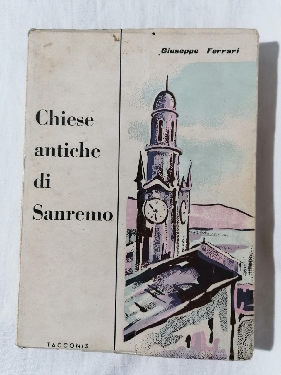 Chiese Antiche Di Sanremo Libro Giuseppe Ferrari Cenni Storici Anche …