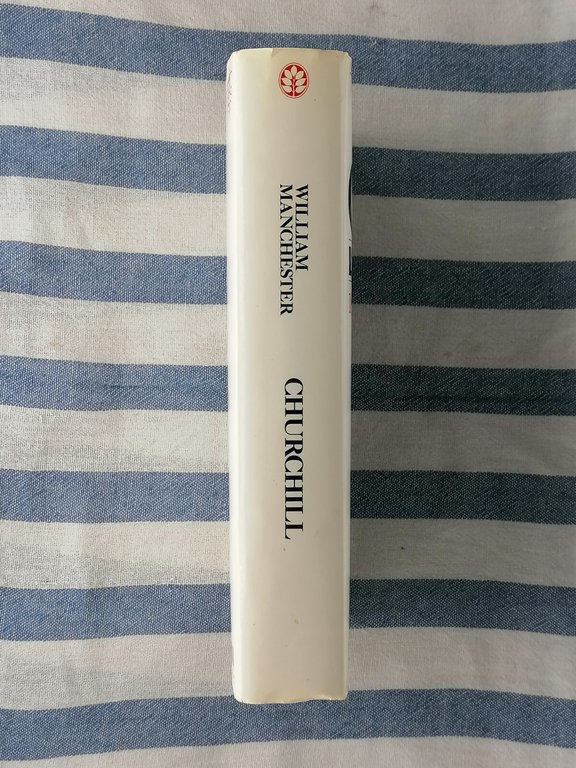 Churchill L'Ultimo Leone Visioni di Gloria Anni Ruggenti Volumi 1, …