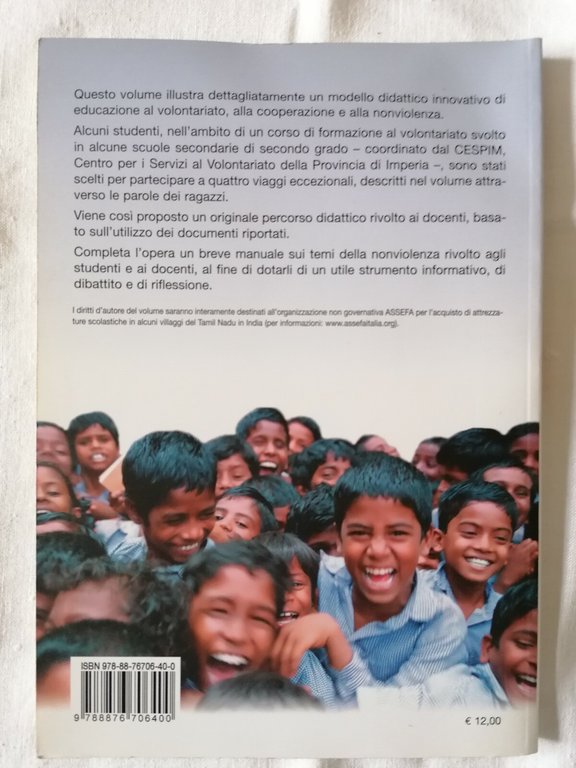 Cieli di pace. Studenti verso sud lungo i sentieri della …