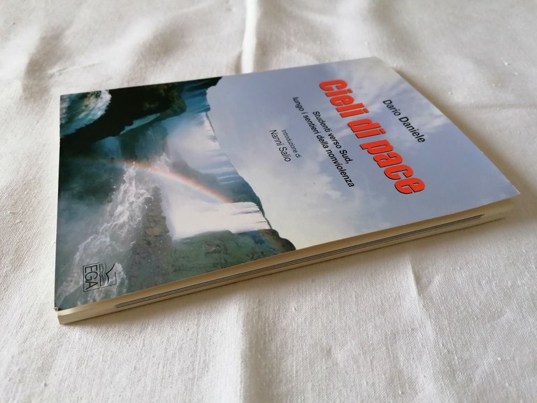 Cieli di pace. Studenti verso sud lungo i sentieri della …