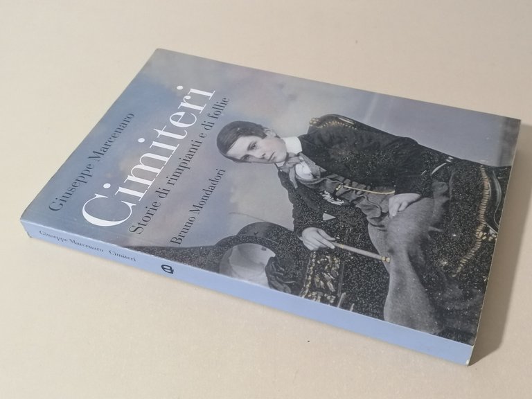 Cimiteri Storie di Rimpianti e di Follie Libro Marcenaro Mondadori …