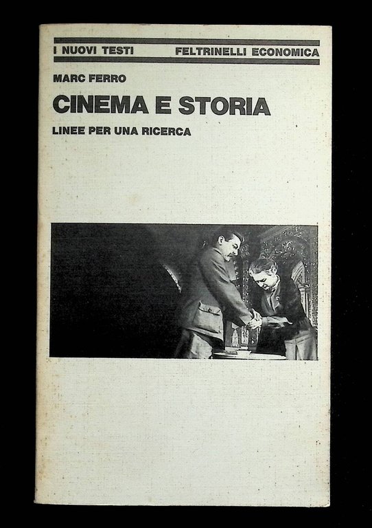 Cinema e Storia. Linee per una Ricerca