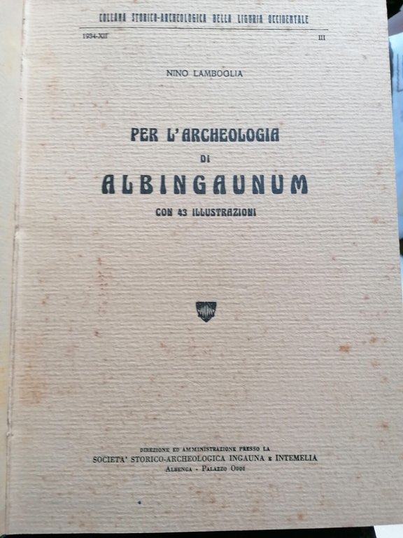 Collana Storica Archeologica Della Liguria Occidentale Libro 4 Volumi Completa