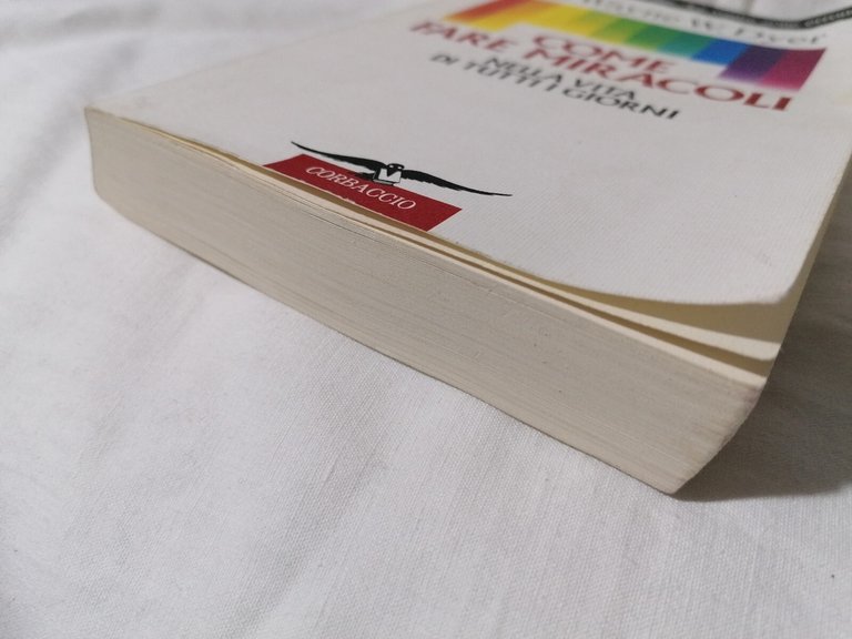 Come Fare Miracoli Nella Vita Di Tutti I Giorni Libro …