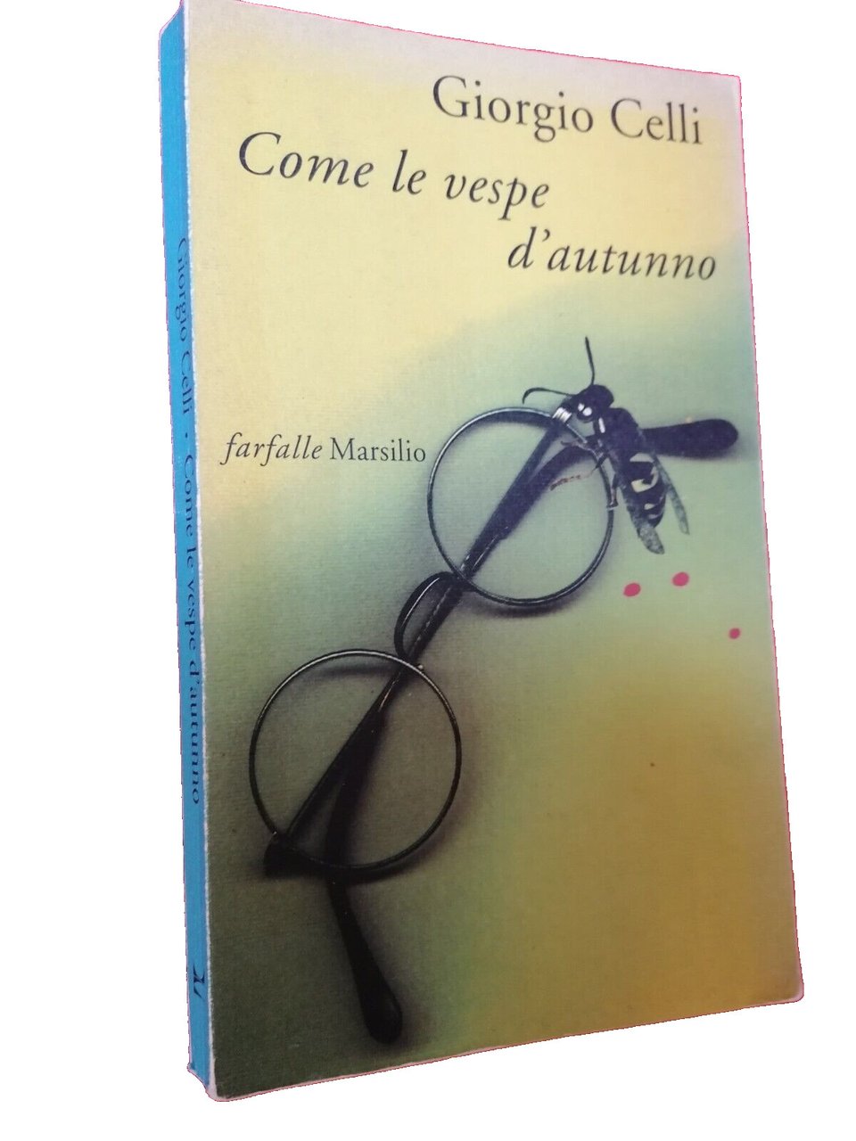 Come le vespe d'autunno