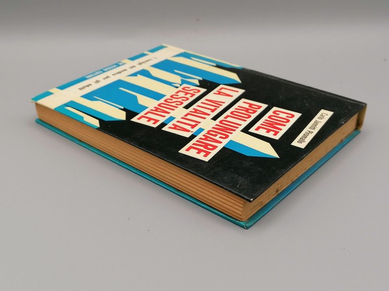 Come Prolungare la Vitalità Sessuale Libro Jannitti Piromallo De Vecchi …