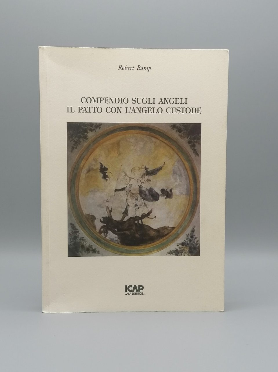 Compendio Sugli Angeli Il Patto Con L'Angelo Custode Libro Bamp …