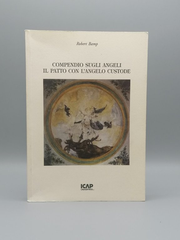 Compendio Sugli Angeli Il Patto Con L'Angelo Custode Libro Bamp …