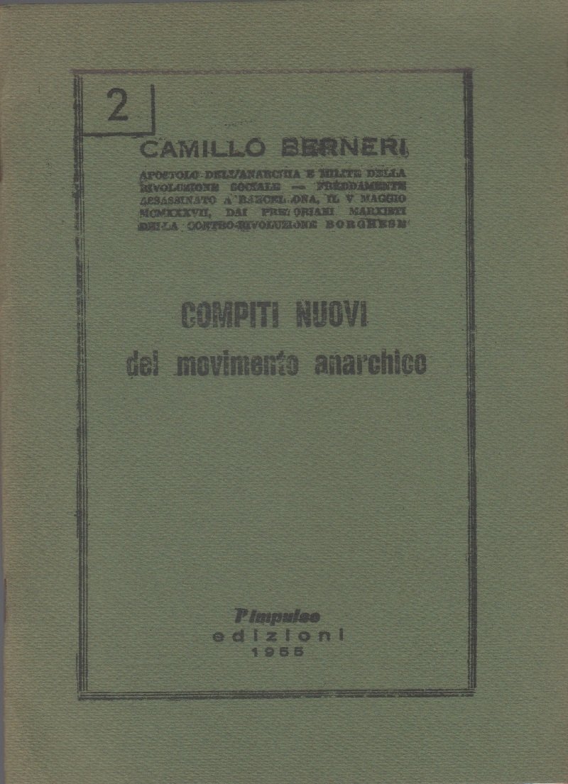 Compiti nuovi del movimento anarchico - Camillo Berneri | Immagine principale