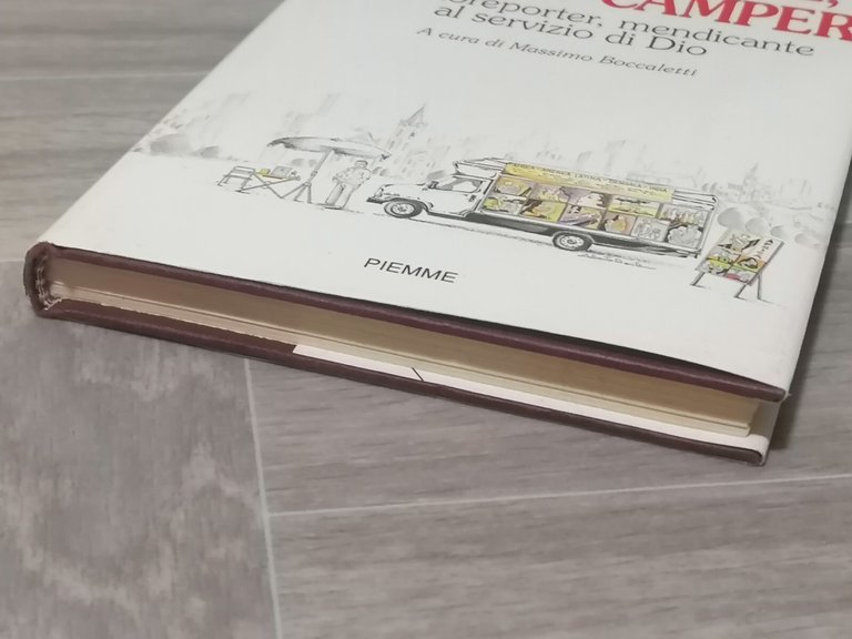 Con il cuore con un Camper Fotoreporter Mendicante Libro Nazzaro …