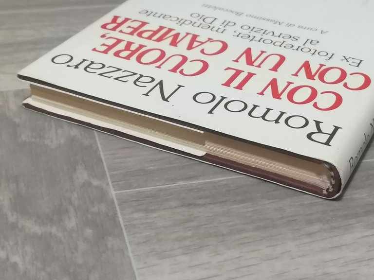 Con il cuore con un Camper Fotoreporter Mendicante Libro Nazzaro …