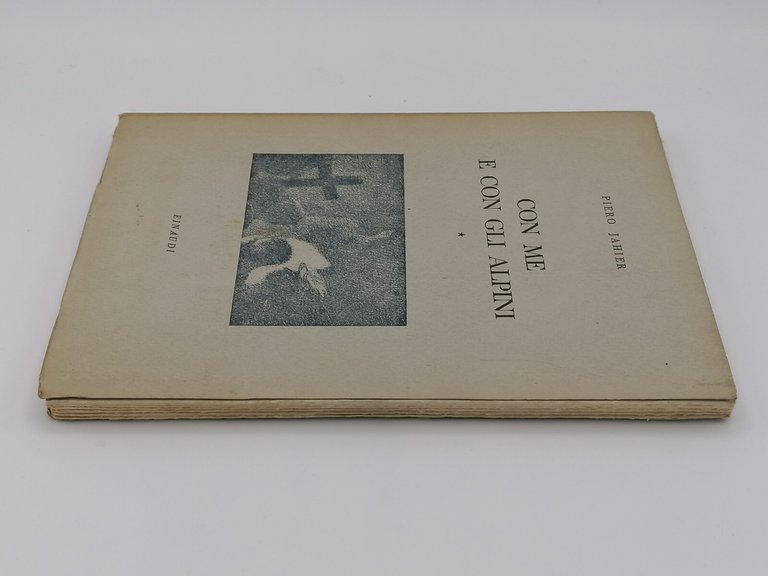 Con Me e Con Gli Alpini Primo Quaderno Libro Piero …