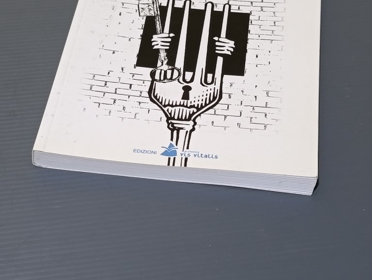 Condannati a dieta. Divertirsi, godersi la vita e mangiar bene