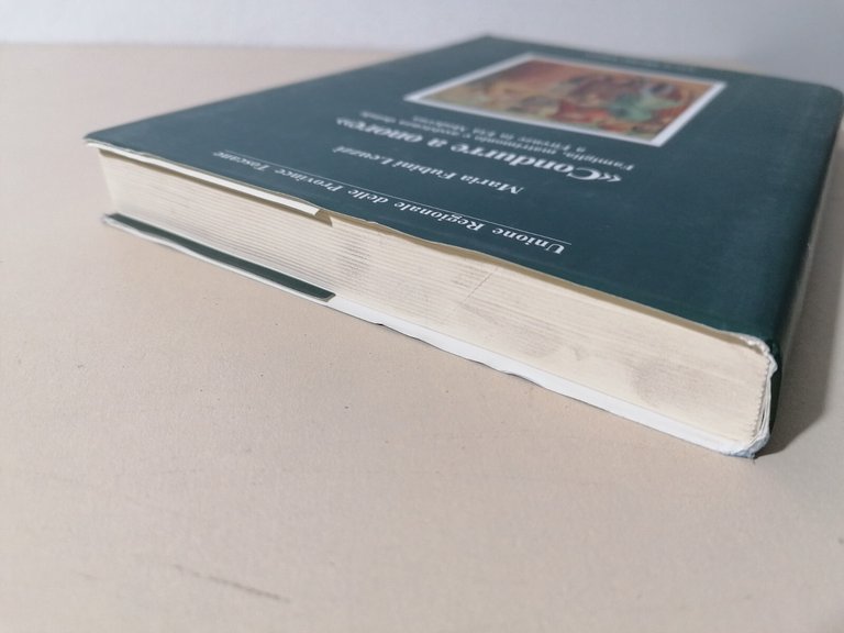 Condurre a Onore Famiglia Matrimonio Assistenza Dotale Firenze Leuzzi Olschki