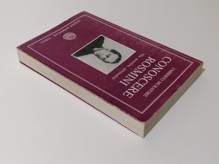 Conoscere Rosmini Biografia Vita Pensiero Spiritualità Libro Muratore Stresa '99