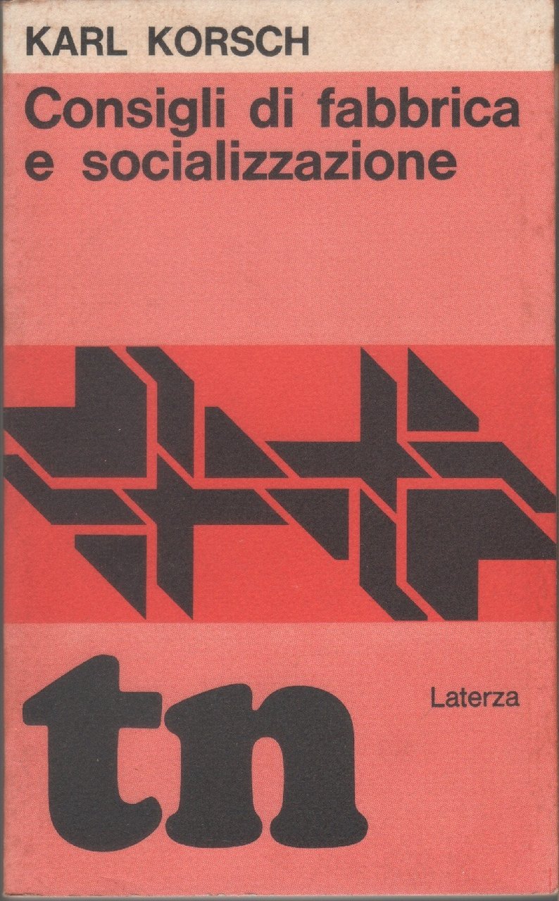 Consigli di fabbrica e socializzazione. Scritti tra il 1919 e … | Immagine principale