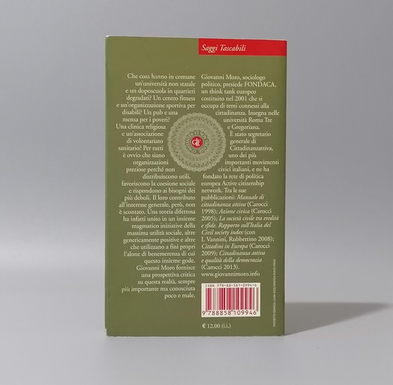 Contro il Non Profit - Giovanni Moro, Libro Laterza 1^ …