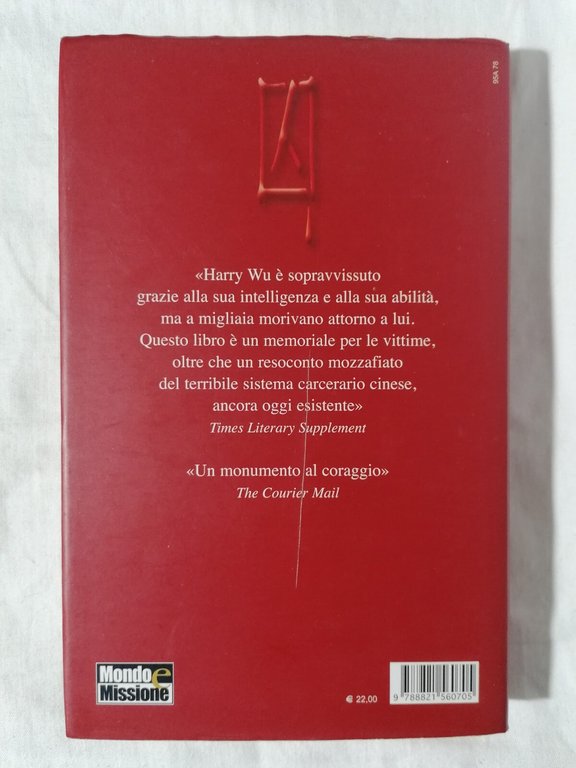 Contro rivoluzionario. I miei anni nei gulag cinesi