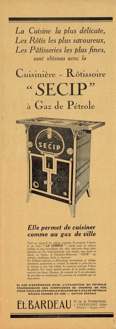 Cuisine-Rotissoire Secip a gaz de petrole. Et. Bardeau. Advertising 1927 | Immagine principale