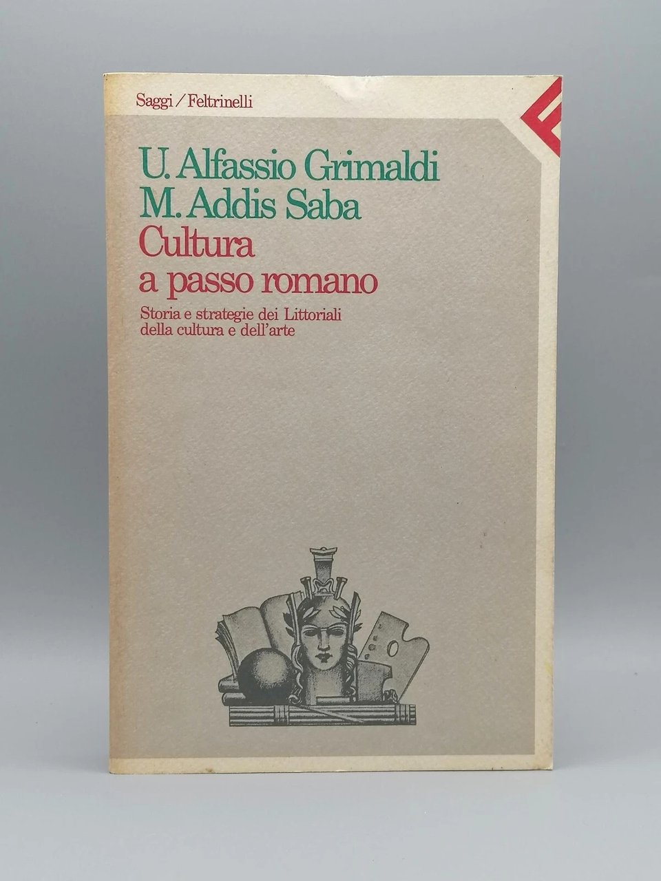 Cultura a Passo Romano Libro Alfassio Grimaldi Addis Saba Feltrinelli …