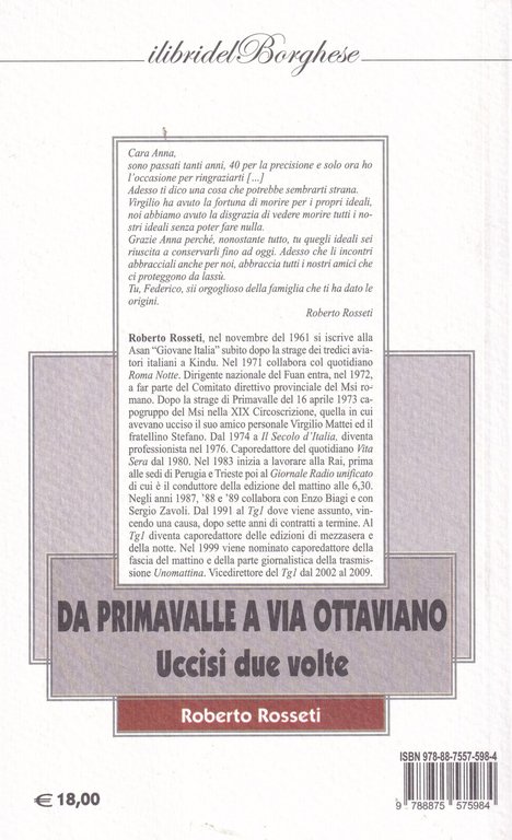 Da Primavalle a Via Ottaviano. Uccisi due volte