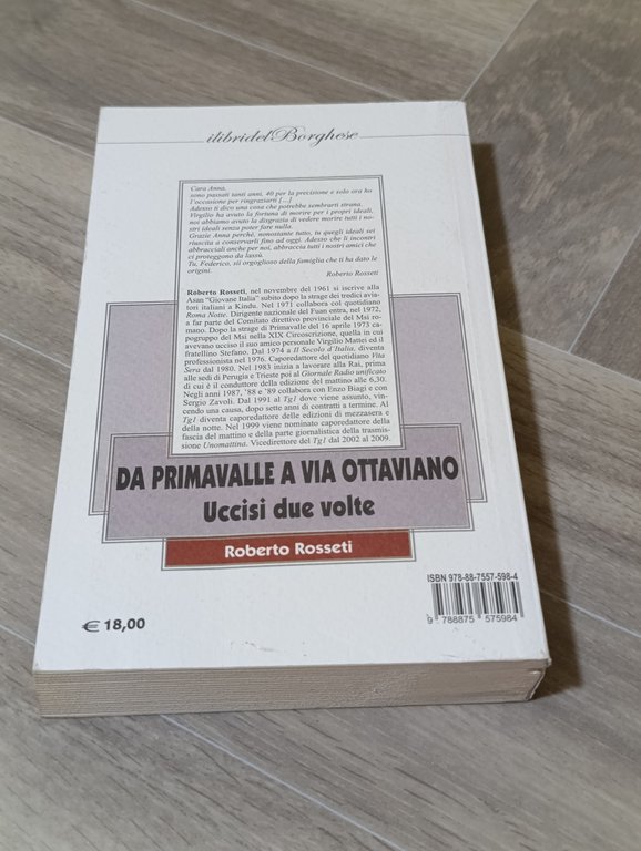 Da Primavalle a Via Ottaviano. Uccisi due volte