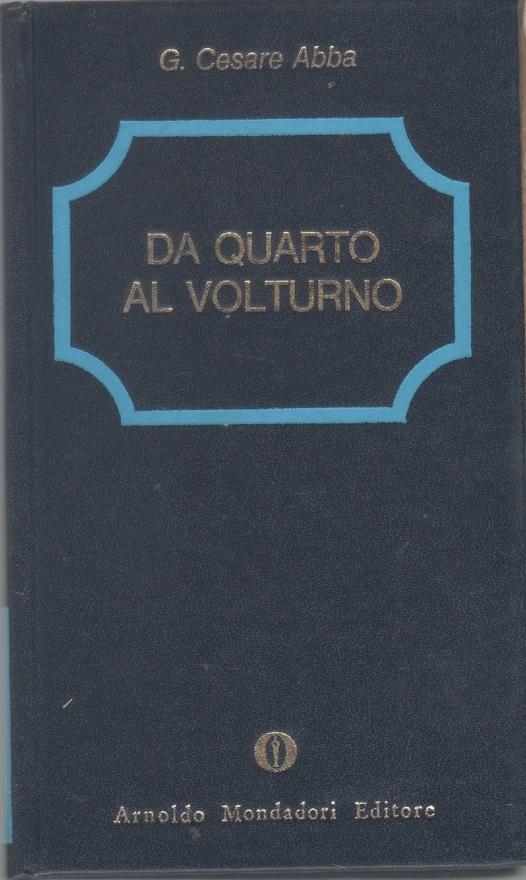 Da Quarto al Volturno - G. Cesare Abba | Immagine principale