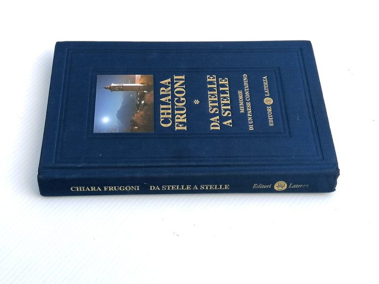 Da Stelle A Stelle Memorie Di Un Paese Contadino Libro …