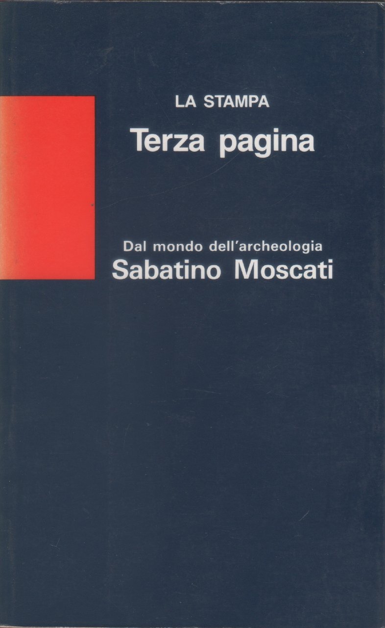 Dal mondo dell'archeologia - Sabatino Moscati | Immagine principale