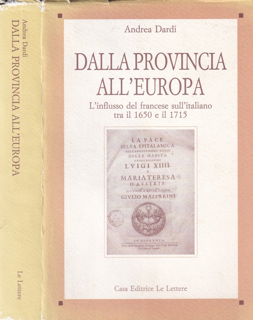 Dalla provincia all'Europa : l'influsso del francese sull'italiano tra il …