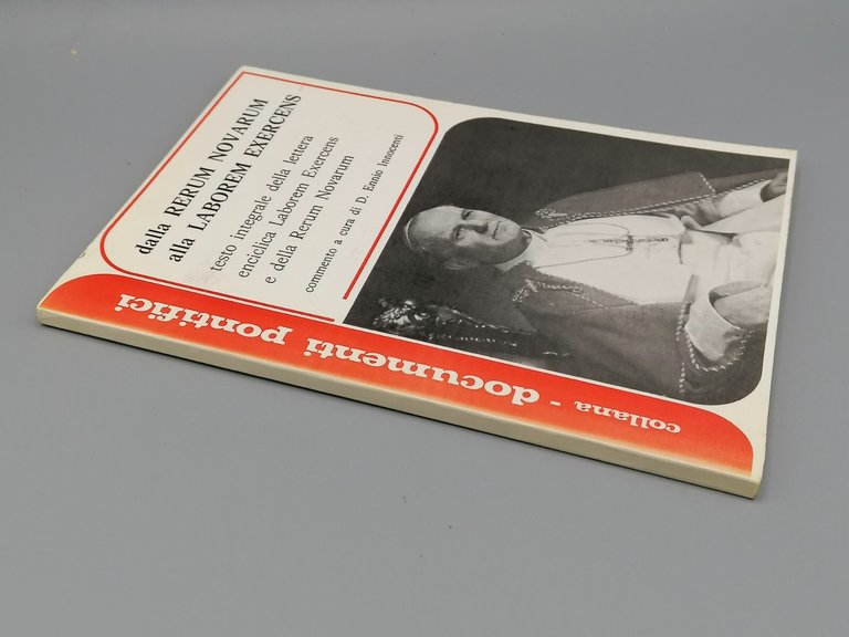 Dalla Rerum Novarum alla Laborem Exercens Testo integrale Enciclica Innocenti