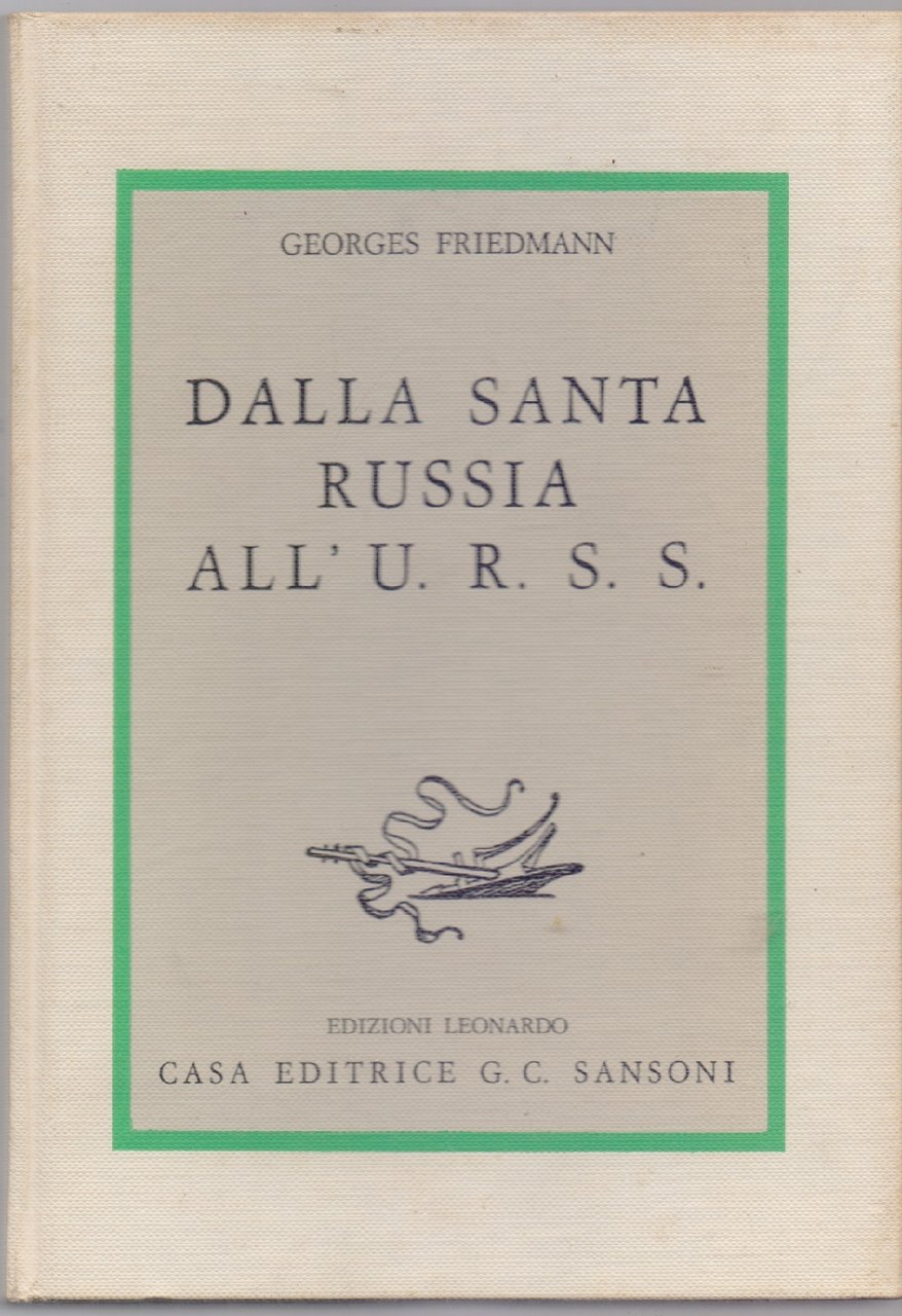 Dalla santa Russia all'U.R.S.S. - Georges Friedmann | Immagine principale
